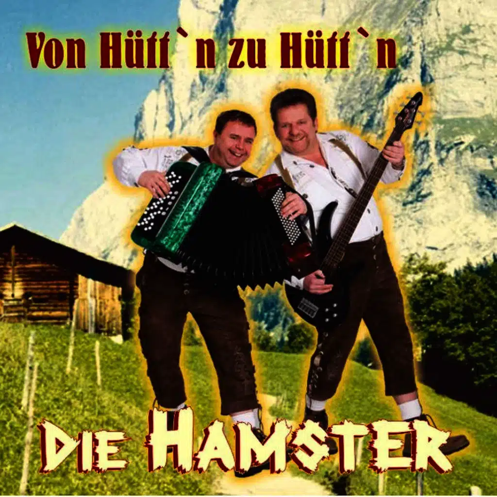 Von Hütt'n zu Hütt'n
