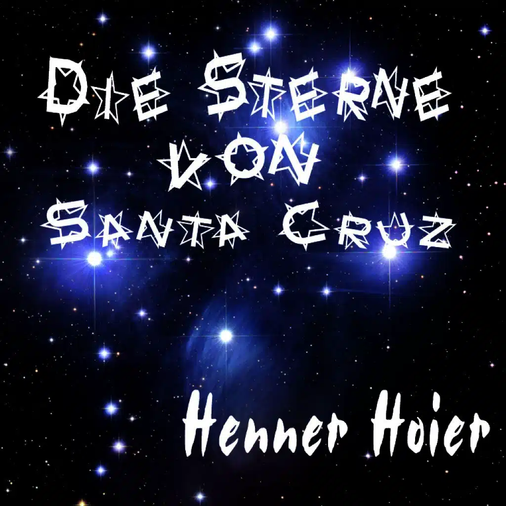 Die Sterne von Santa Cruz