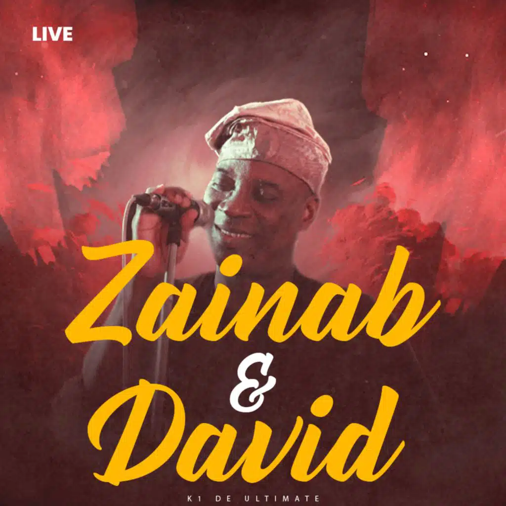 Zainab & David (Live)