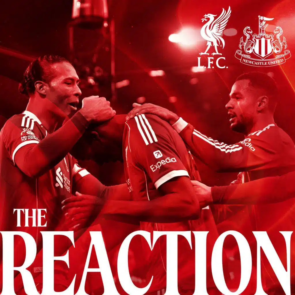 The Reaction: Reds deliver statement win over Newcastle