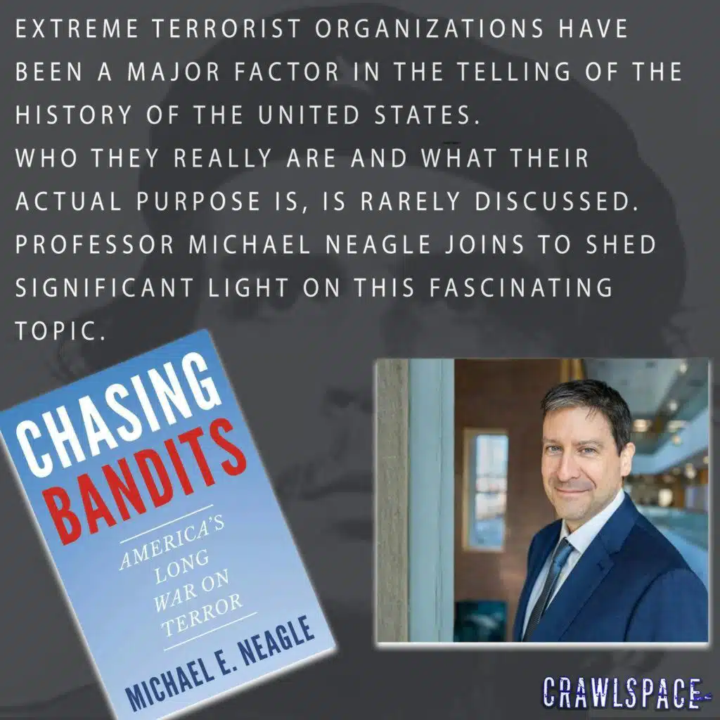 620 // A History of Terrorists w/ Prof. Michael E. Neagle