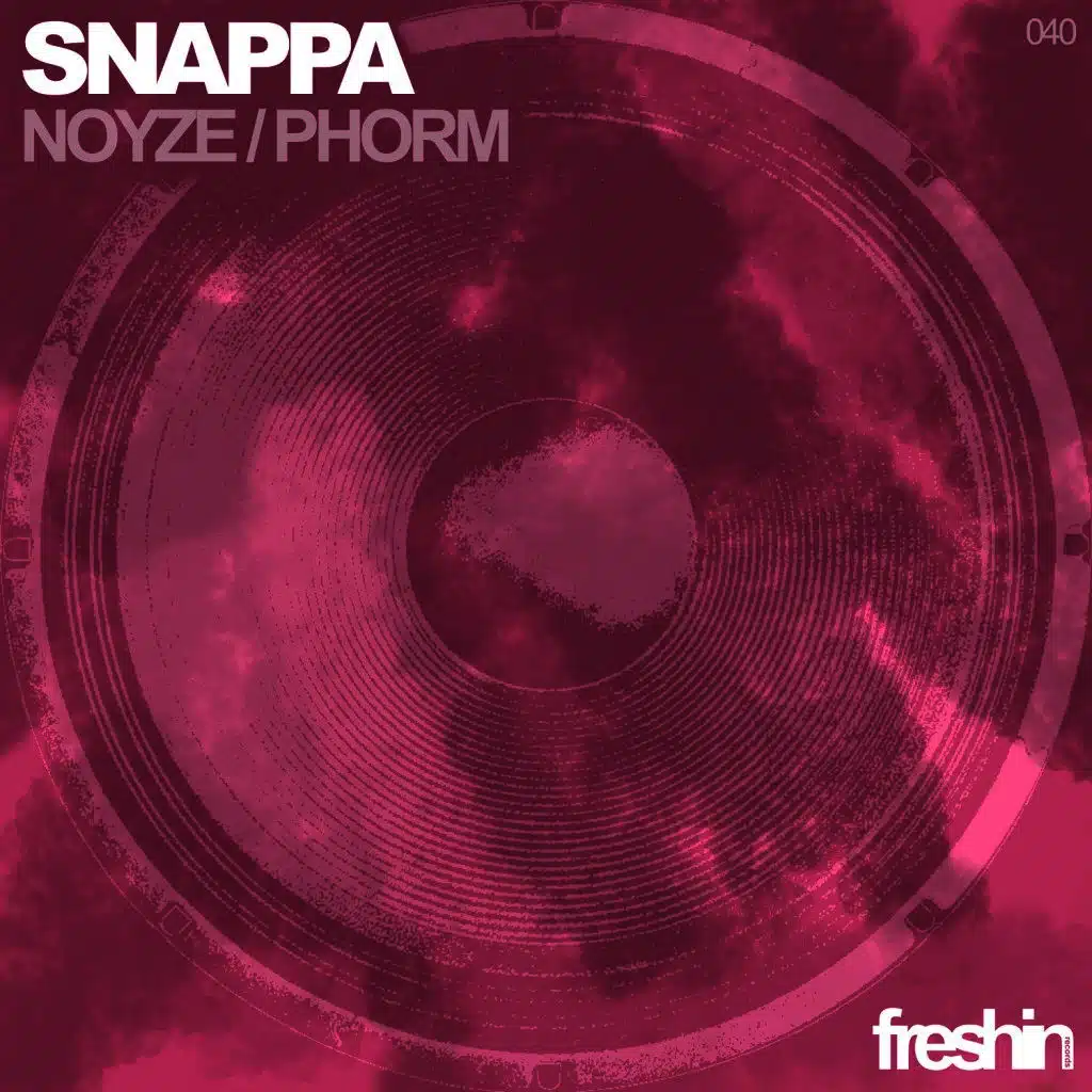 Snappa - Noyze / Phorm