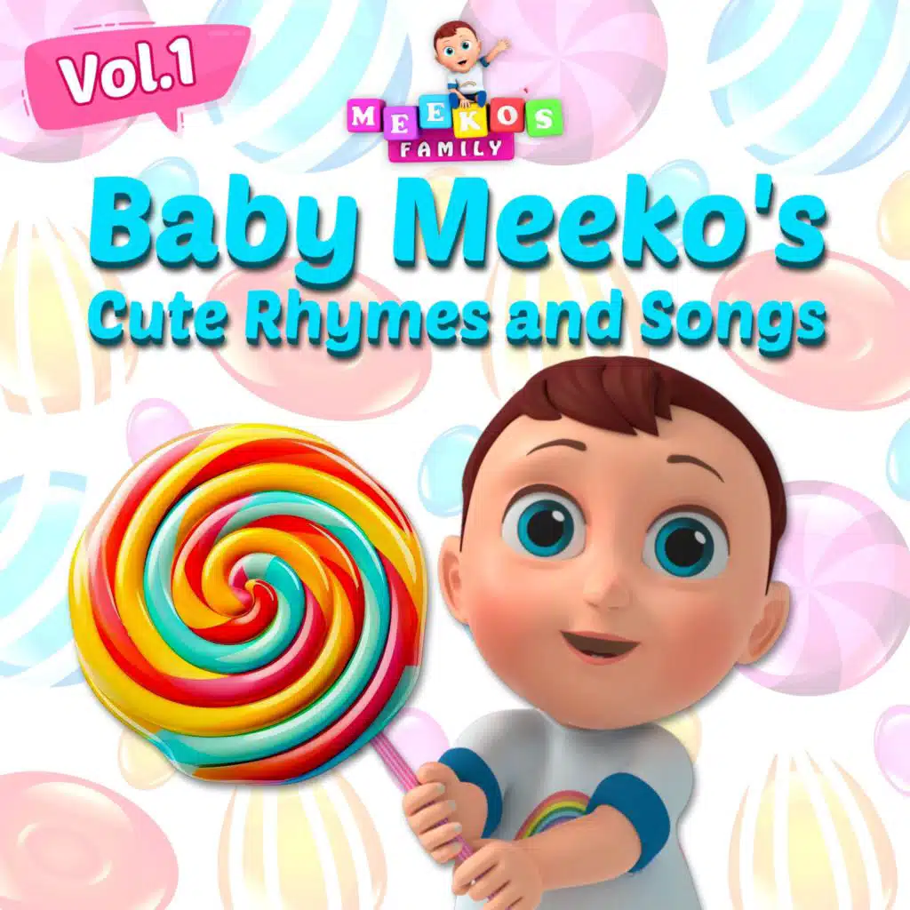 Baby Meeko's Cute Rhymes and Songs, Vol. 1