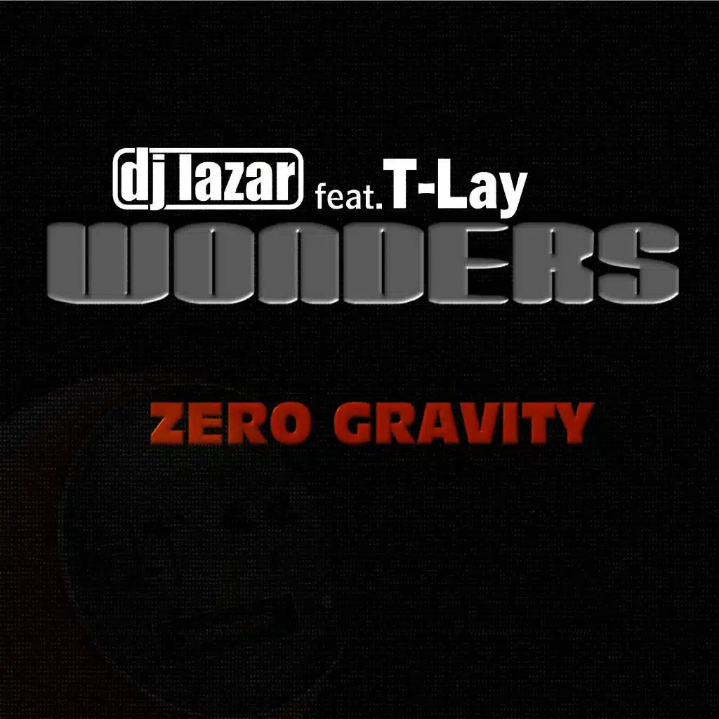 DJ Lazar feat. T-Lay