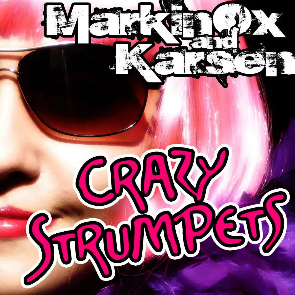 Crazy Strumpets