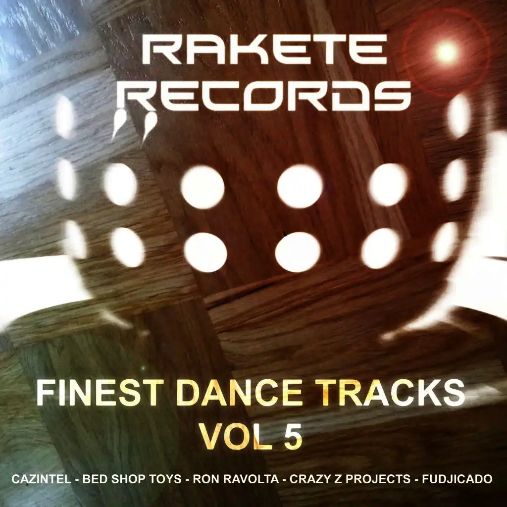 Rakete Records Finest Dance Tracks, Vol. 5