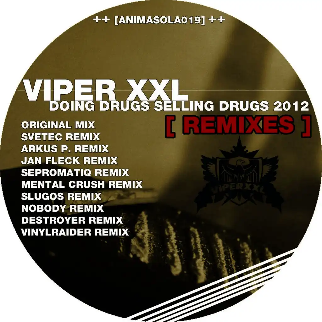 Doing Drugs Selling Drugs 2012 (Mental Crush Remix)