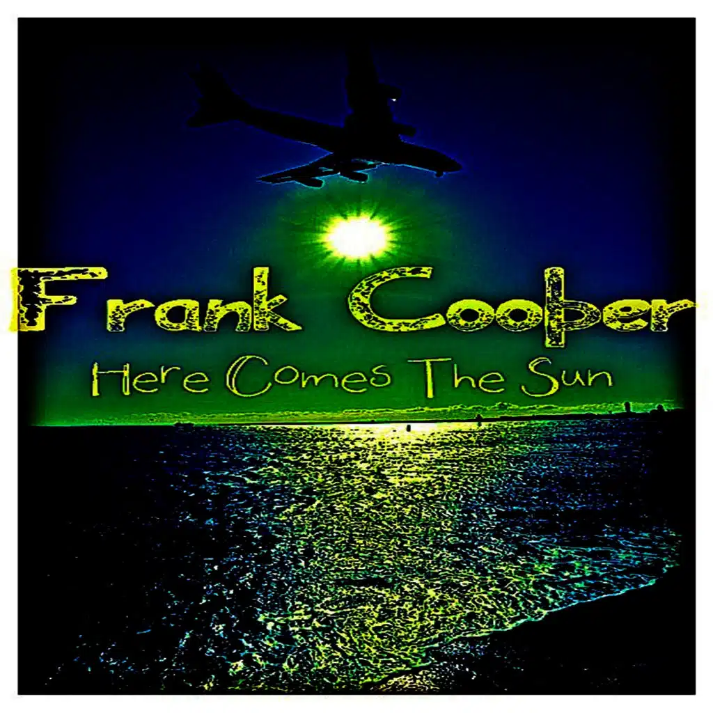 Here Comes the Sun