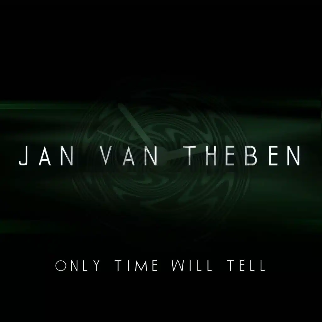 Only Time Will Tell