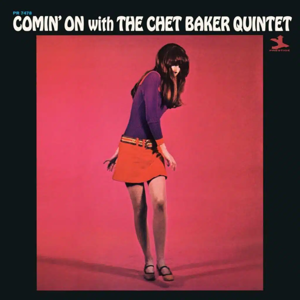 Chet Baker Quintet & Chet Baker