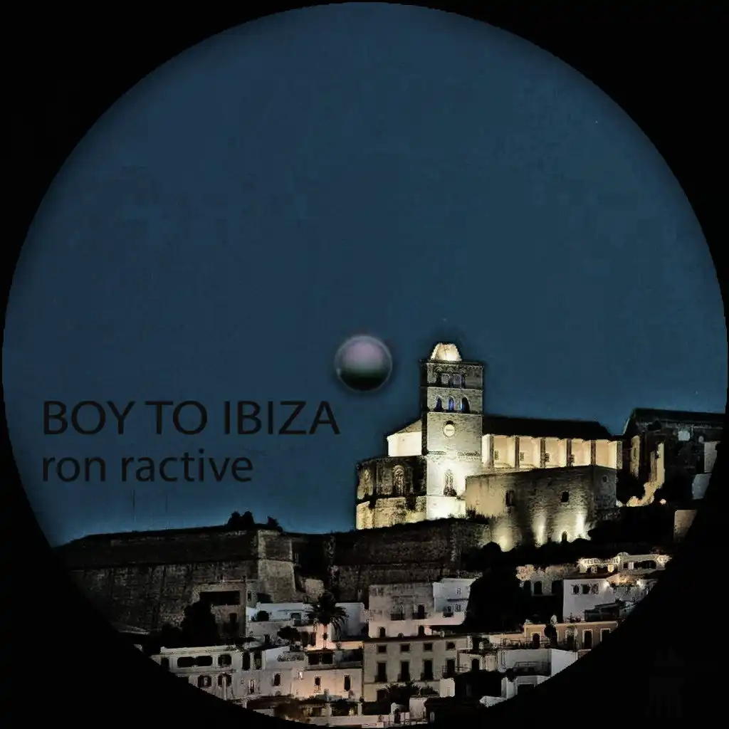 Boy to Ibiza (Dub Town Vip)