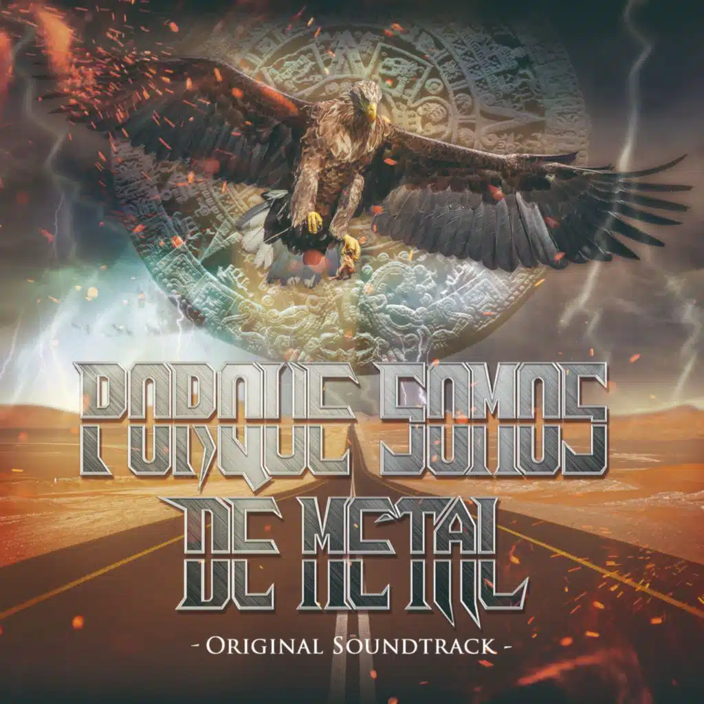 Porque Somos de Metal - Banda Sonora del Documental Porque Somos de Metal