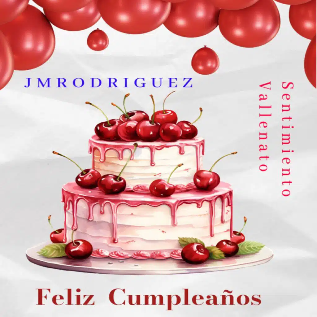 Feliz Cumpleaños (feat. Sentimiento Vallenato)