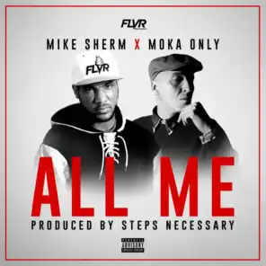 Mike Sherm feat. Moka Only
