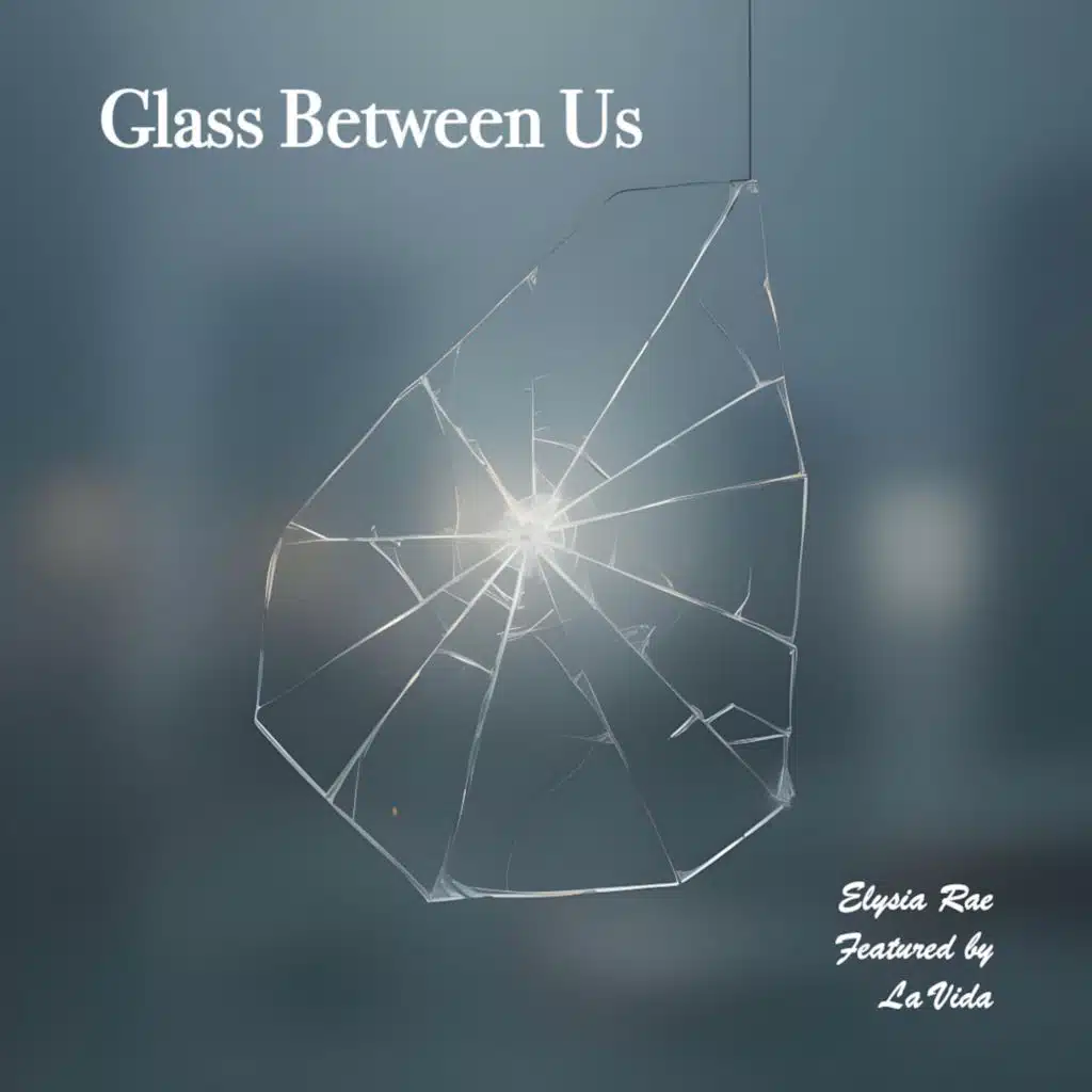 Glass Between Us