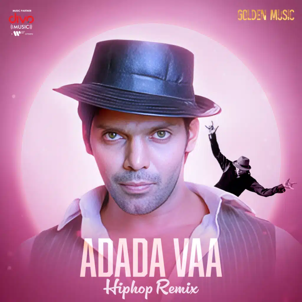 Adada Vaa - Hiphop Remix