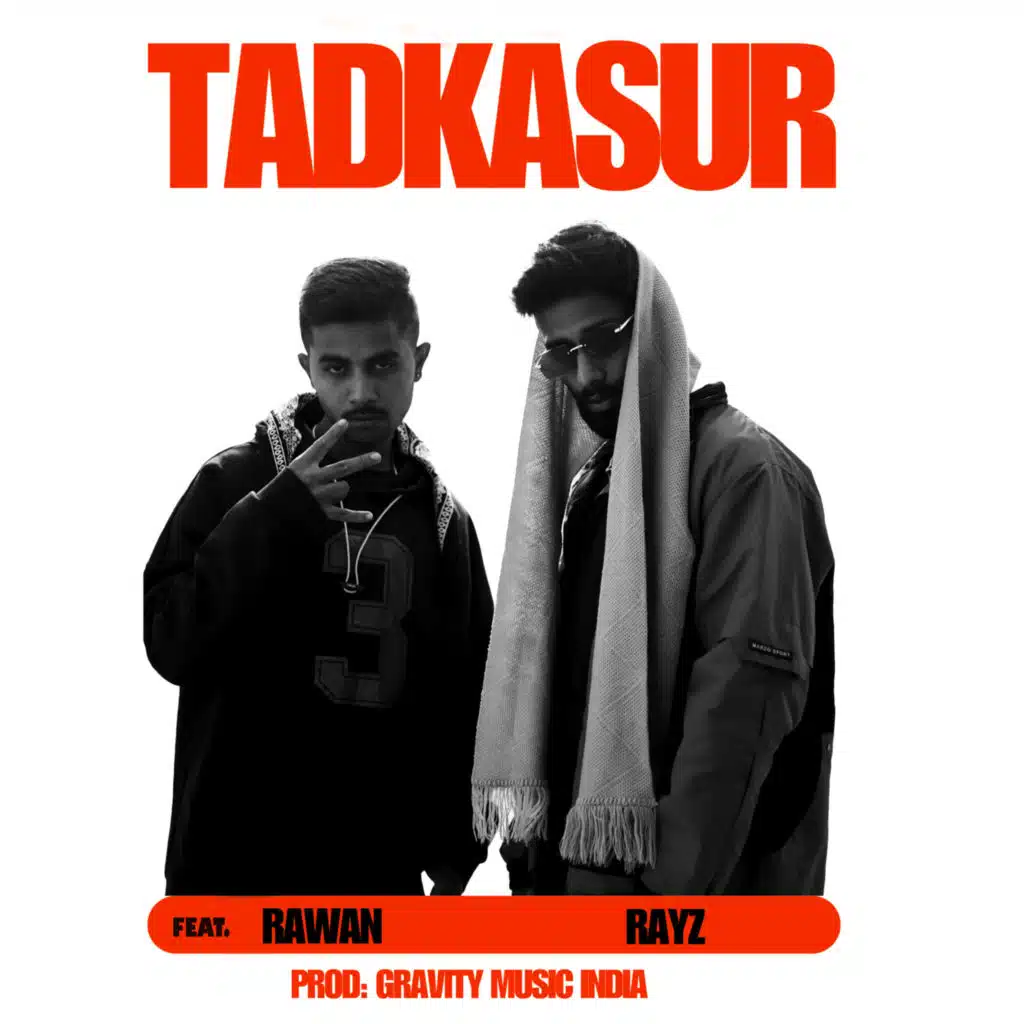 Tadkasur (feat. Rawan)