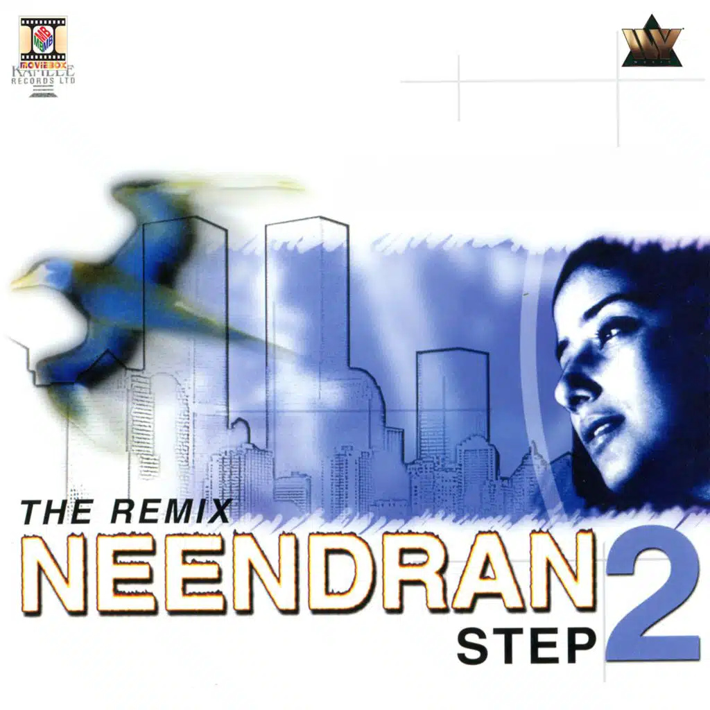 Neendran Step 2 (The Remix)