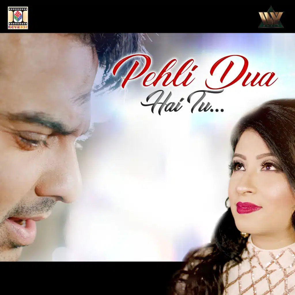 Pehli Dua Hai Tu