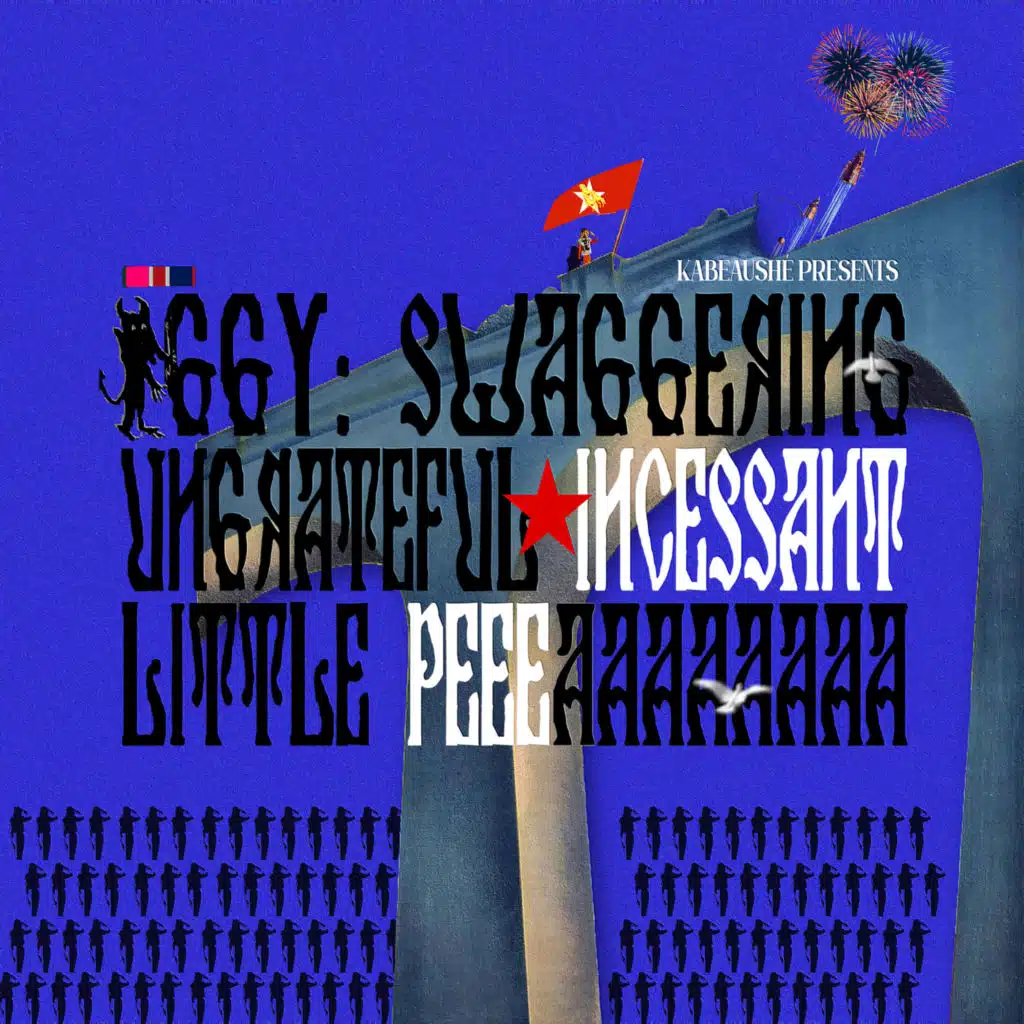 KABEAUSHÉ PRESENTS: IGGY SWAGGERING UNGRATEFUL INCESSANT LITTLE PEEEAAAAAAAA