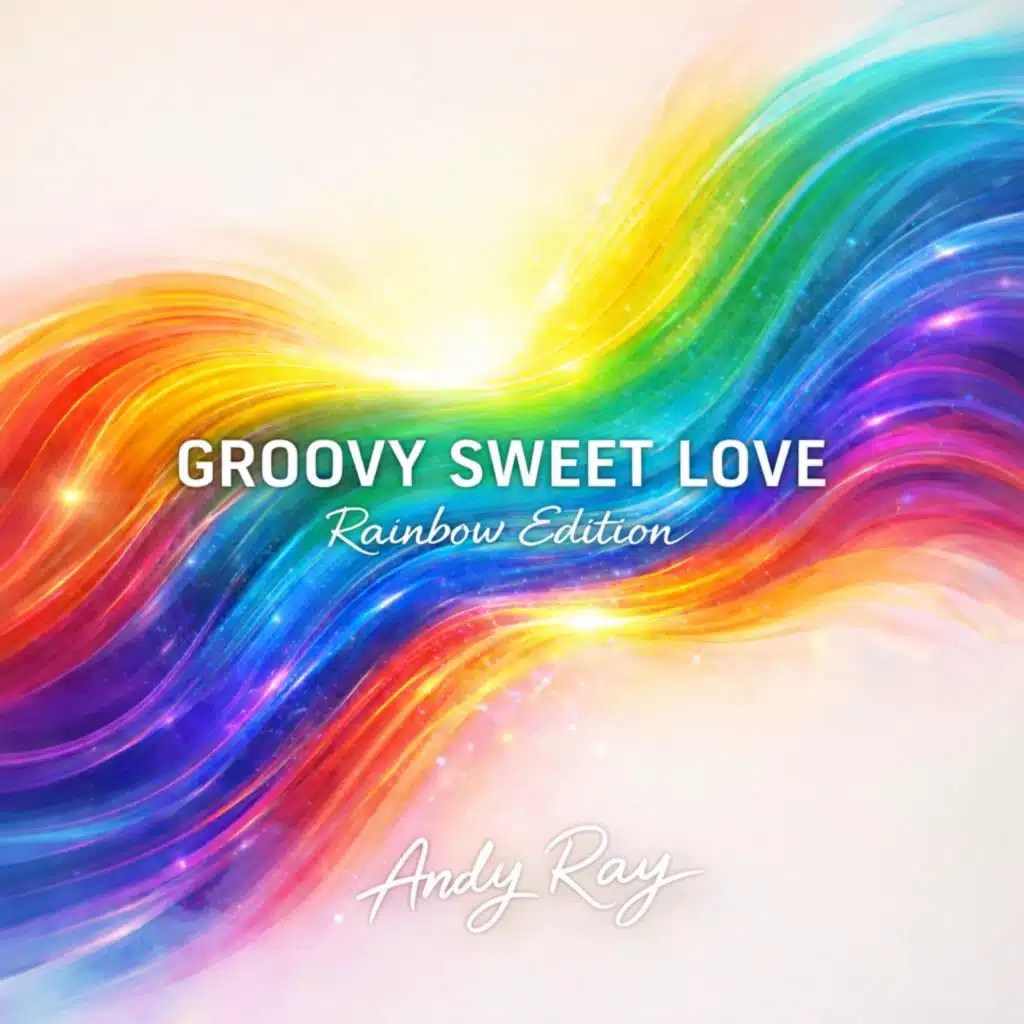 Groovy sweet Love (feat. Andy Ray) (Radio Edit)