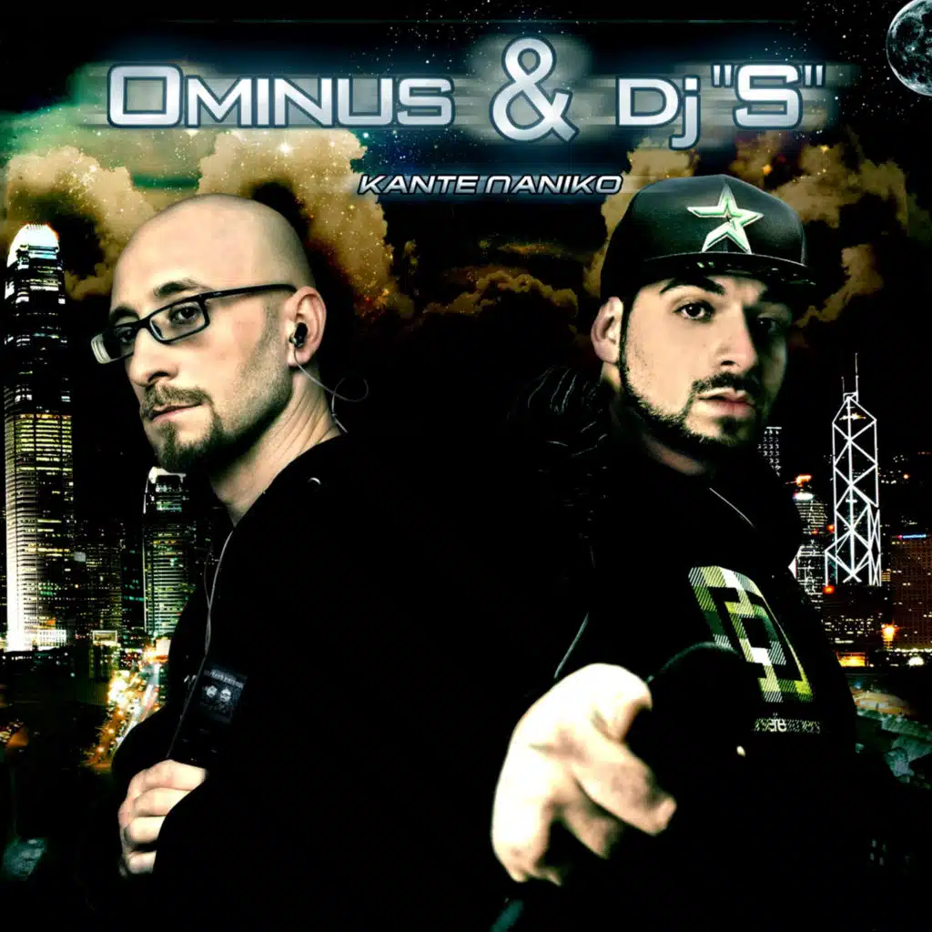 Ominus, DJ "S"