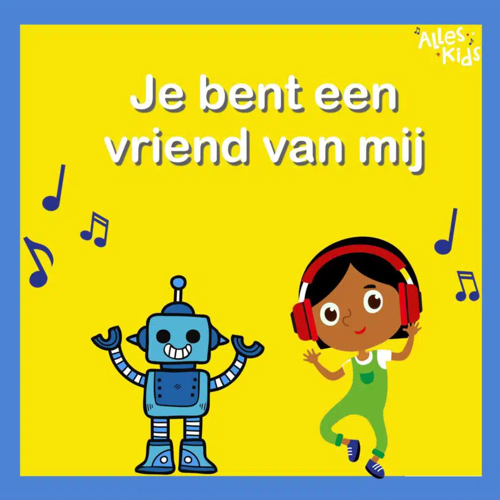Je bent een vriend van mij