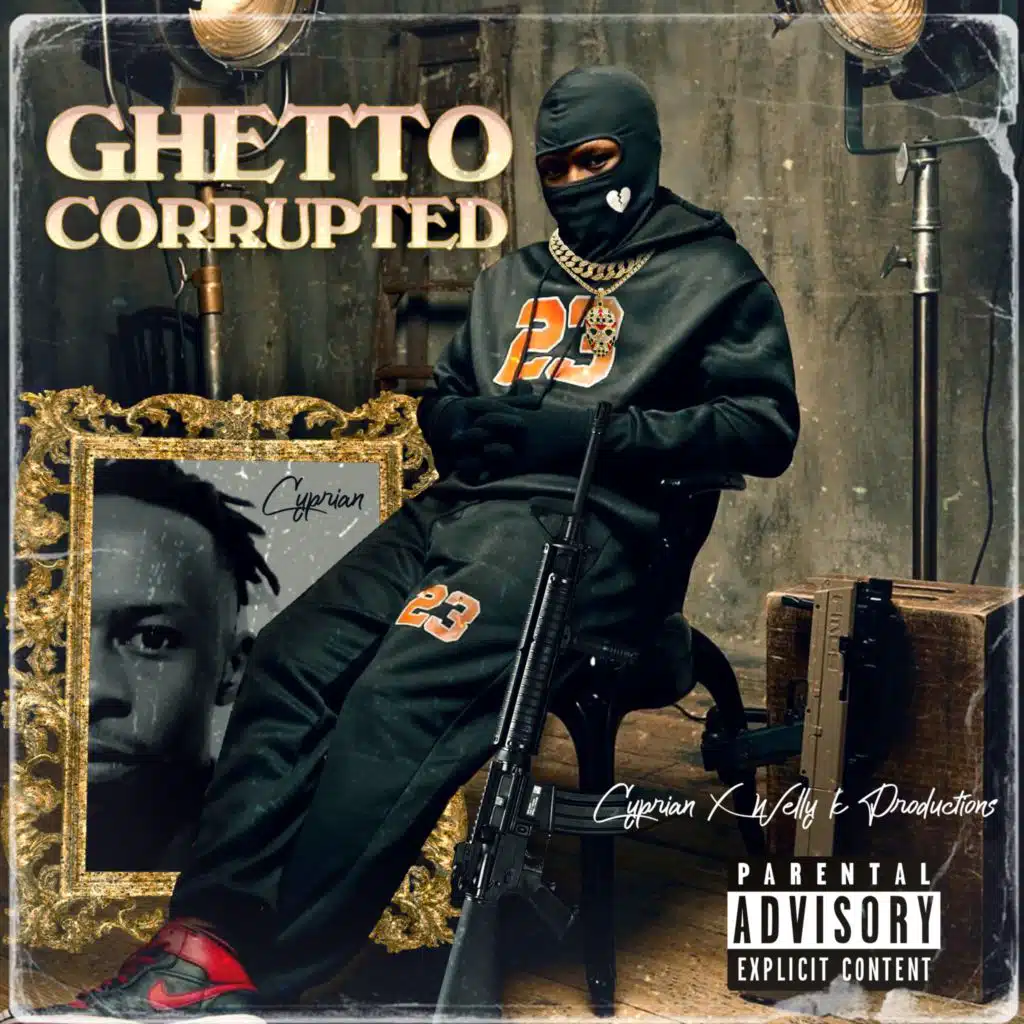 Ghetto Corrupted (feat. Wellykproductions)
