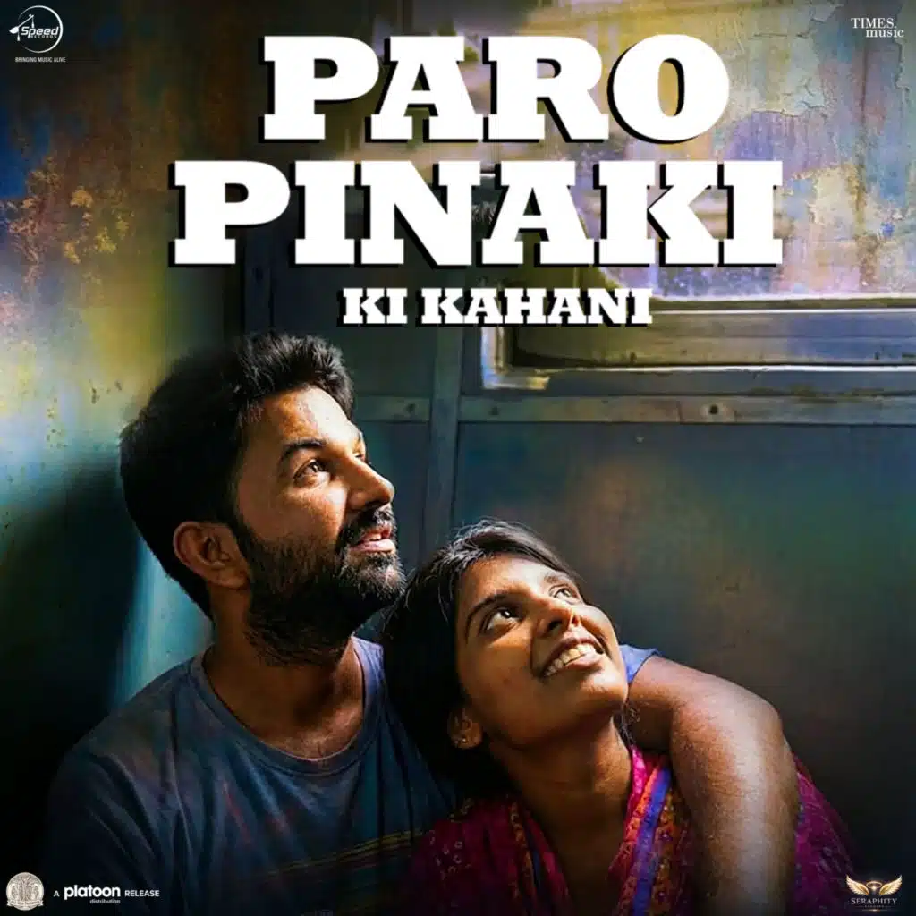 Paro Pinaki Ki Kahani (Original Motion Picture Soundtrack)