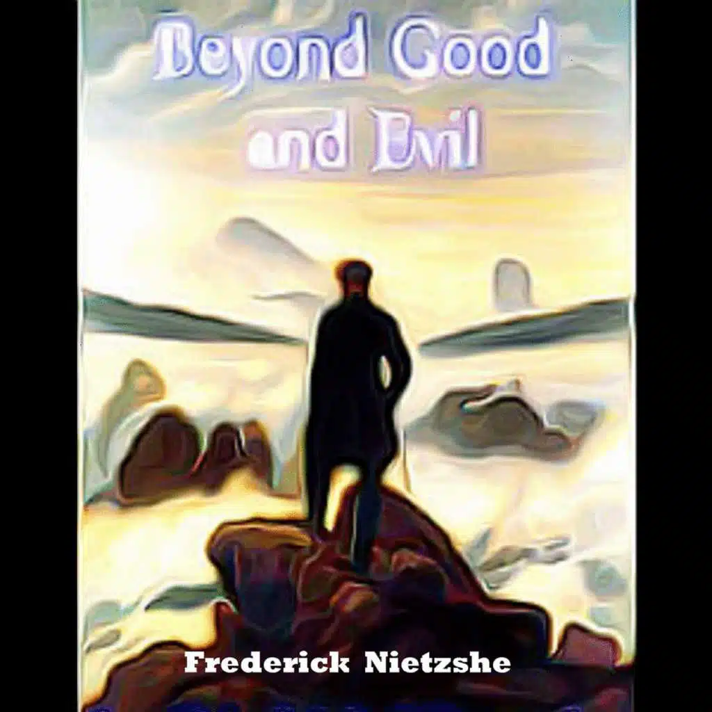 Beyond Good and Evil By Friedrich Nietzsche (YonaBooks)