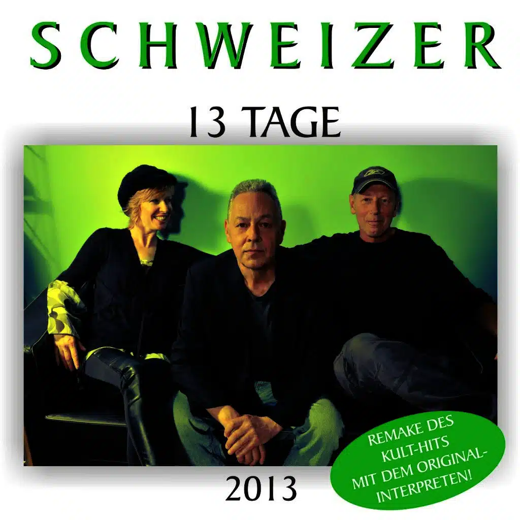 13 Tage (Version 2013 Extended-Mix)