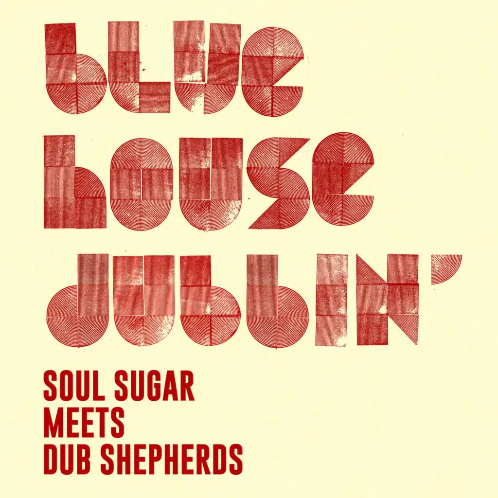 Soul Sugar & Dub Shepherds