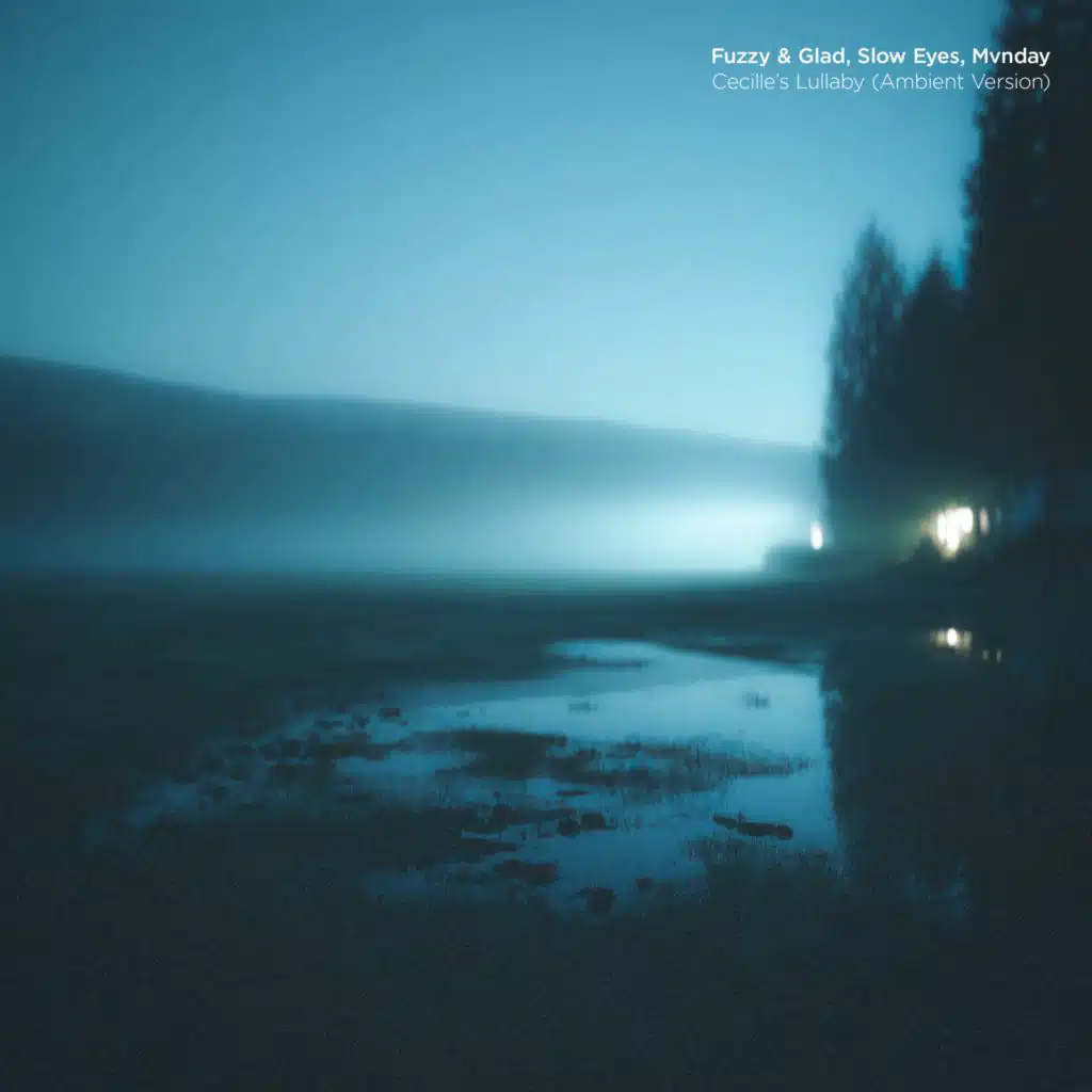 Cecille’s Lullaby (Ambient Version)