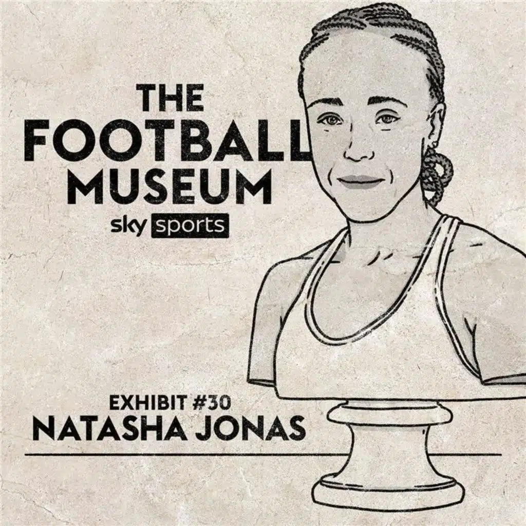 The Football Museum - Exhibit 30: Natasha Jonas