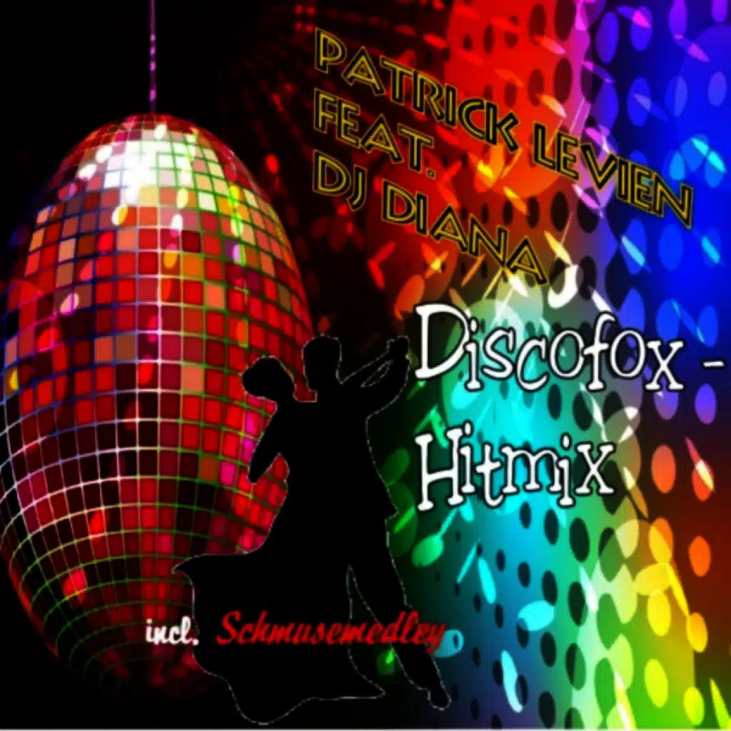 Discofox Hitmix Incl. Schmusemedley
