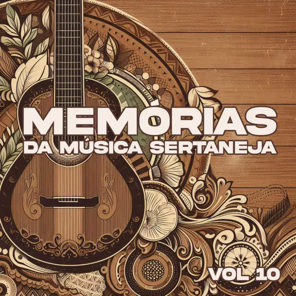Memórias da Música Sertaneja, Vol. 10