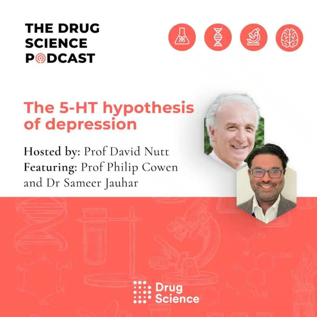 125. The 5-HT hypothesis of depression with Prof Philip Cowen and Dr Sameer Jauhar