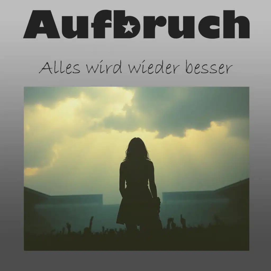 Alles wird wieder besser