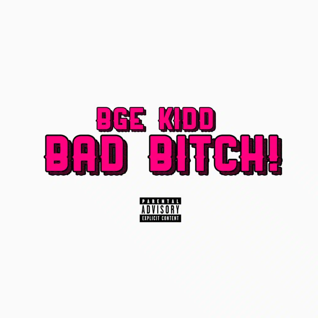 Bad Bitch