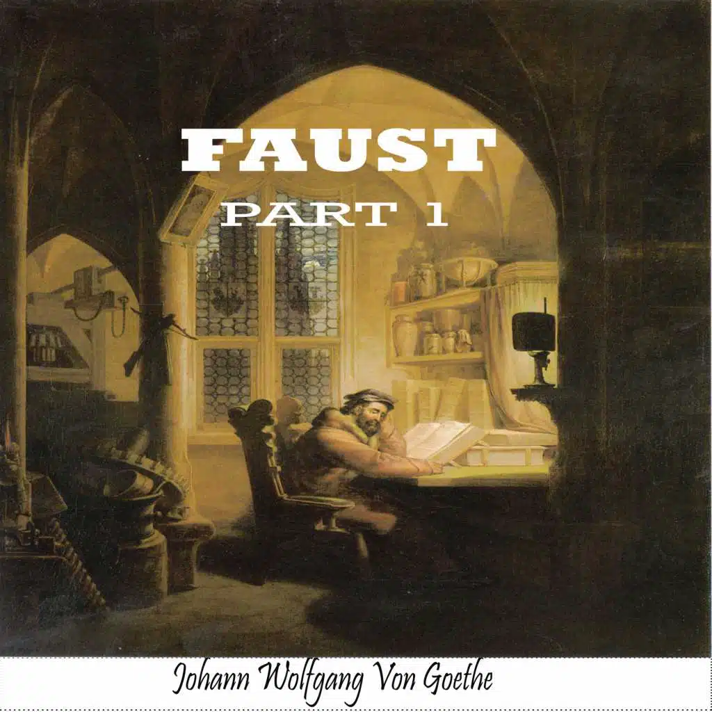 Faust Dramatic,Part 1 By Johann Wolfgang Von Goethe (YonaBooks)