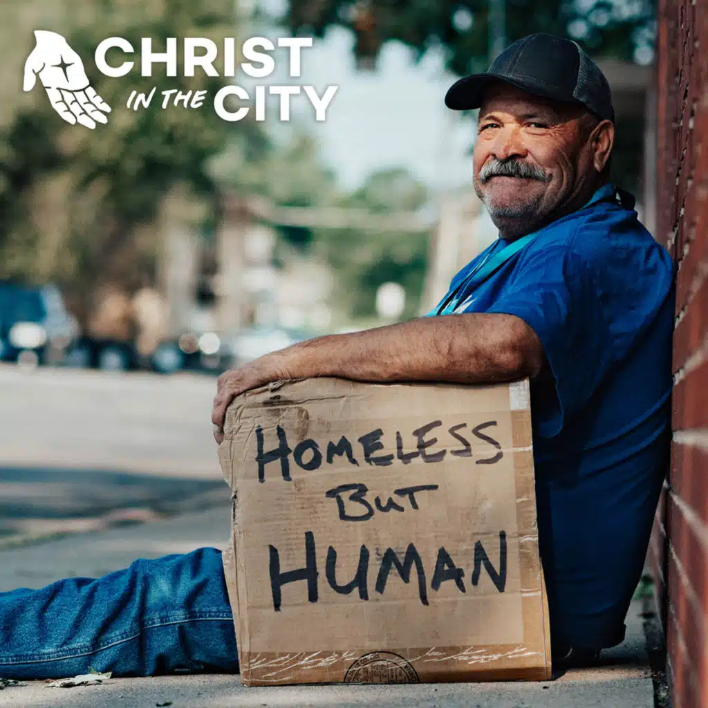 How is Christ in the City helping the Homeless?