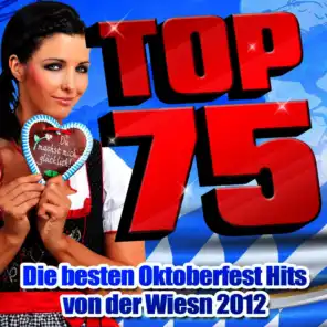 Top 75 - Die besten Oktoberfest Hits von der Wiesn 2012