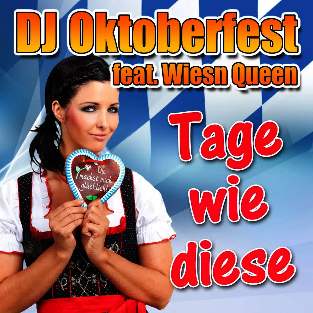DJ Oktoberfest feat. Wiesn Queen