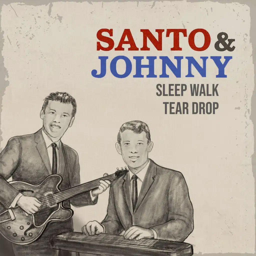 Sleep Walk / Tear Drop (Rerecorded Version)