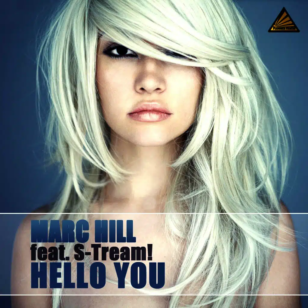 Marc Hill feat. S-Tream!
