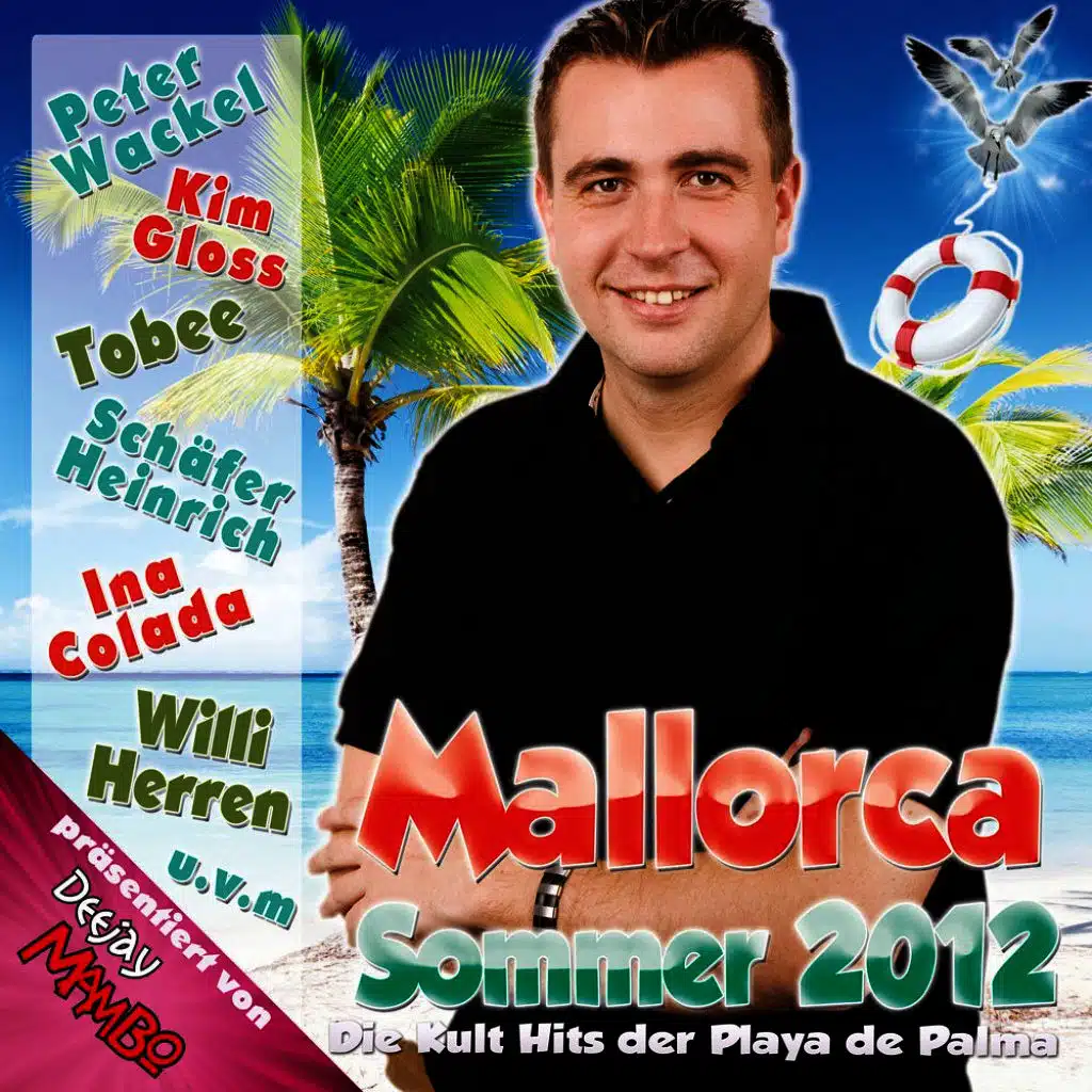 Deejay Mambo präsentiert Mallorca Sommer 2012