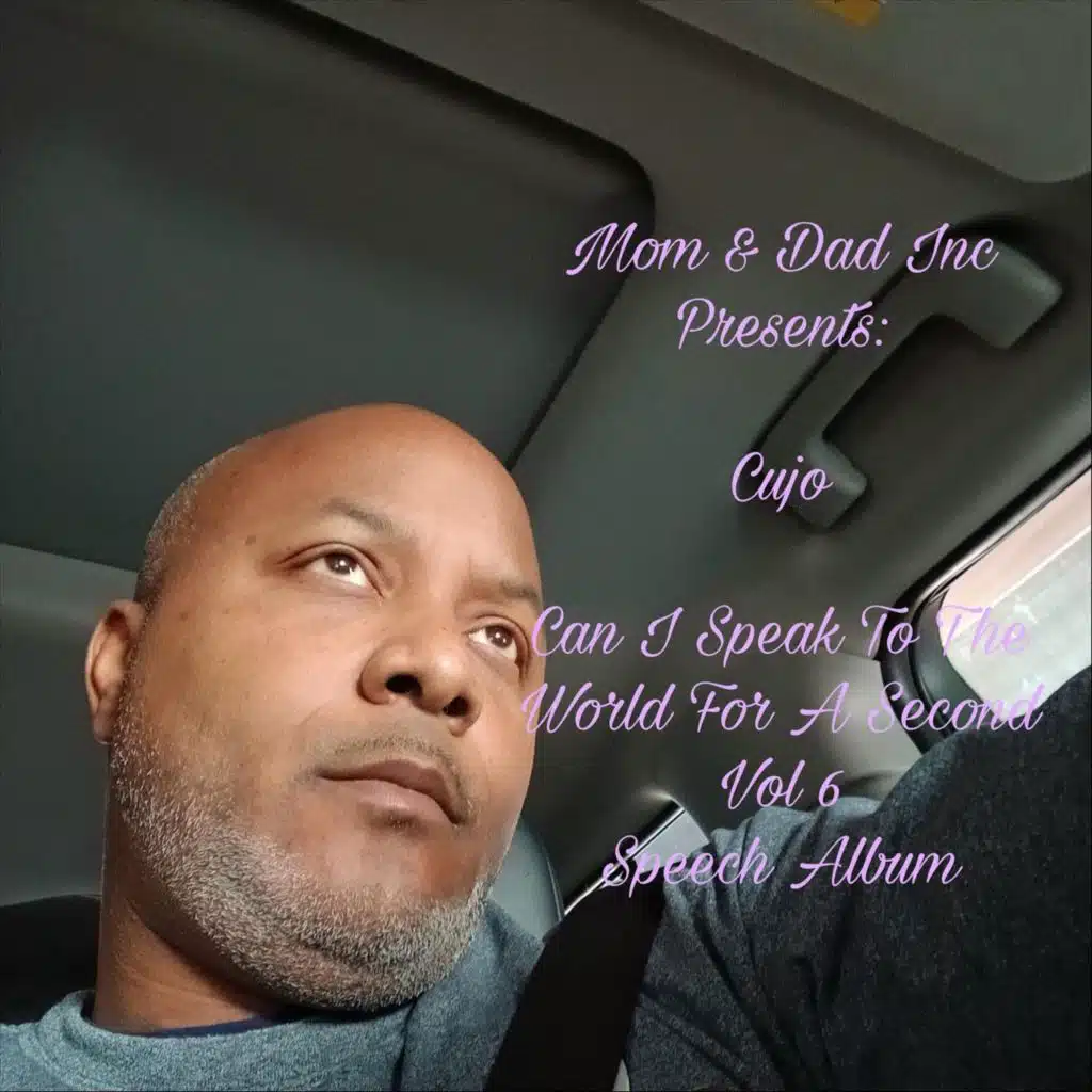 Can I Speak to the World for a Second, Vol. 6 Speech Album