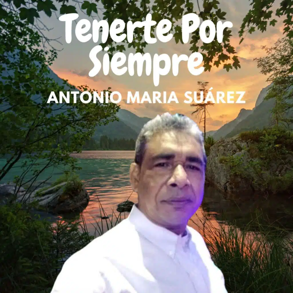 Tenerte por Siempre