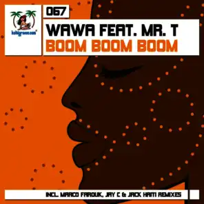 Boom Boom Boom (Wawa Club Mix)