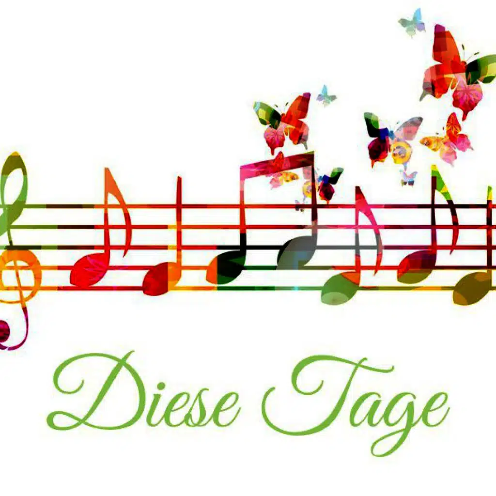 Diese Tage